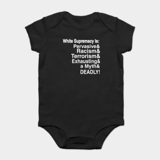 White Supremacy Is - Black Only - Front Baby Bodysuit